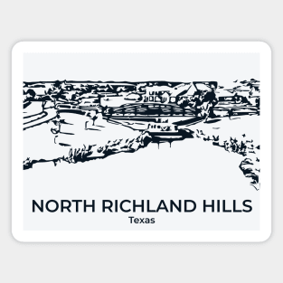 North Richland Hills - Texas Magnet